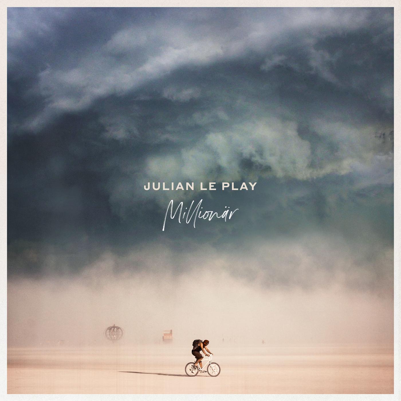 Julian Le Play - Millionär