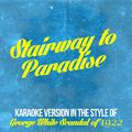 Stairway to Paradise (In the Style of George White Scandal of 1922) [Karaoke Version] - Single