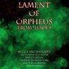 Becca Michaelson - Lament of Orpheus (From 