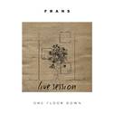 One Floor Down (Live Session)专辑