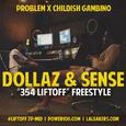 Dollaz & Sense (Freestyle)