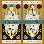 Break Me Down (feat. JESSE)