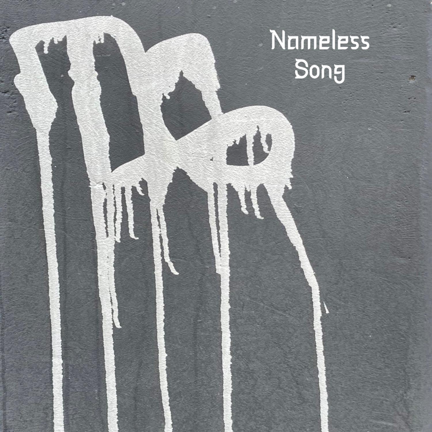 Nameless Song