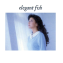 elegant fish专辑