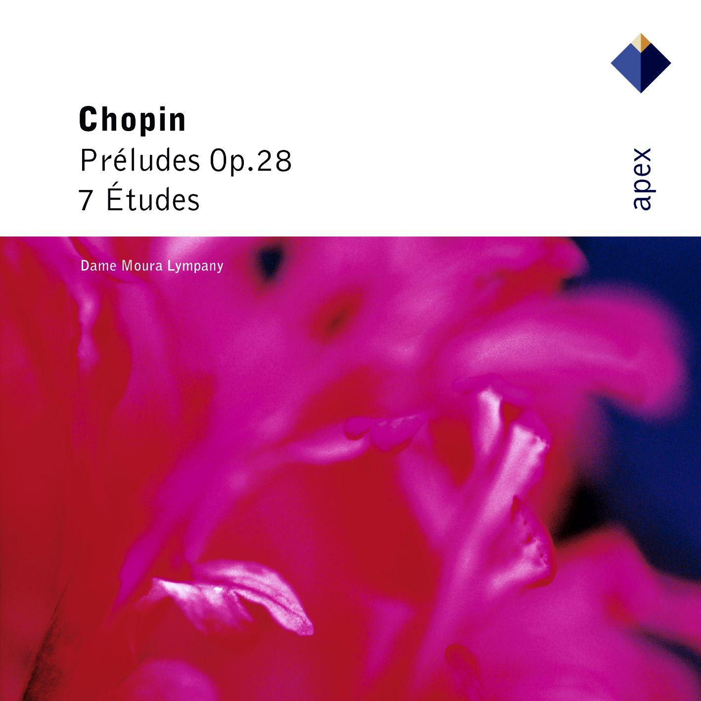 Chopin : 24 Préludes Op. 28; 7 études op.25 & op.10 - Apex