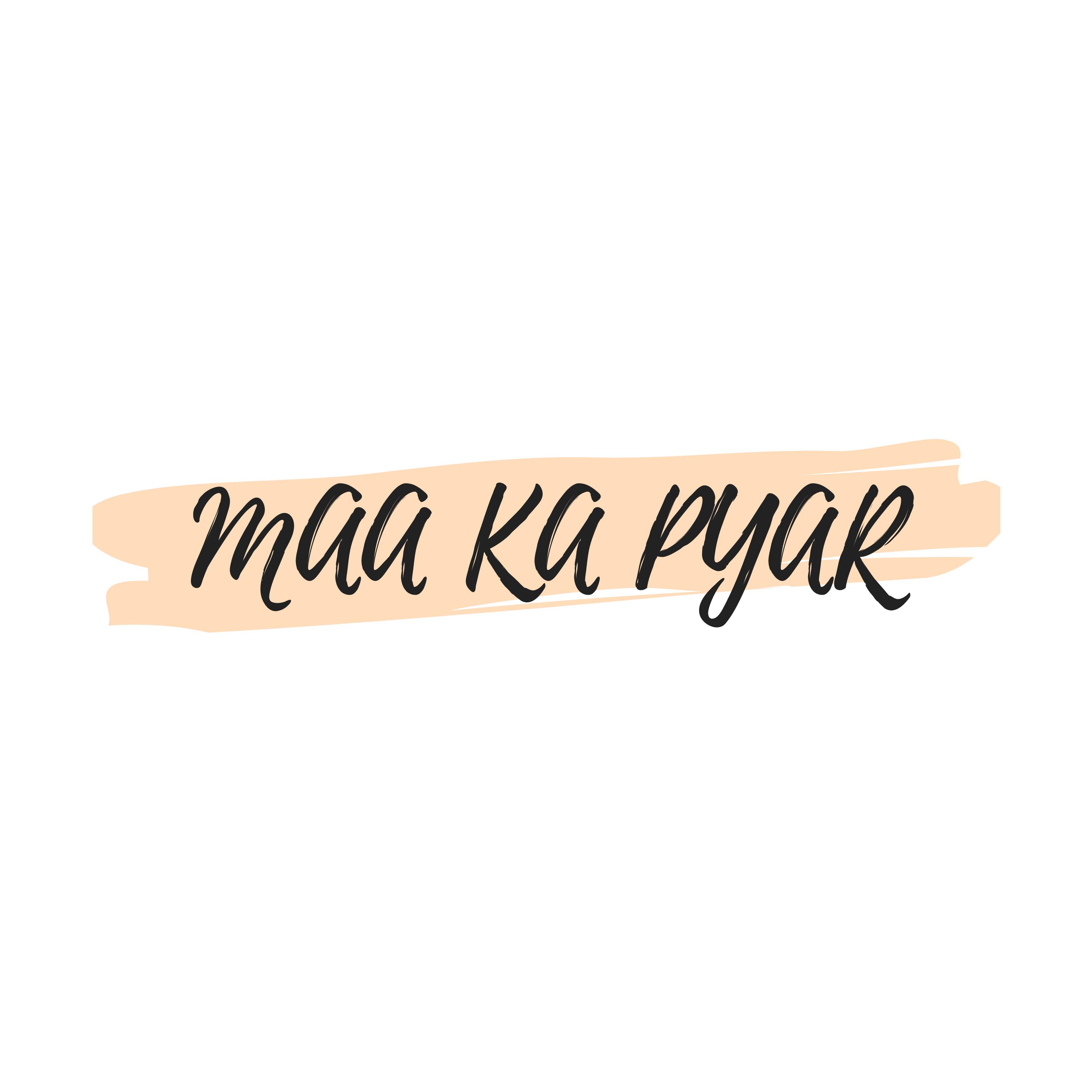 Maa Ka Pyar