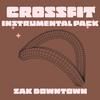 Zak Downtown - Crossfit (Instrumental)