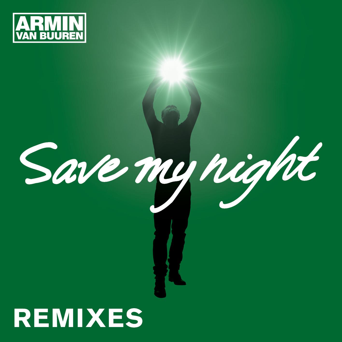 Save My Night (Remixes)专辑