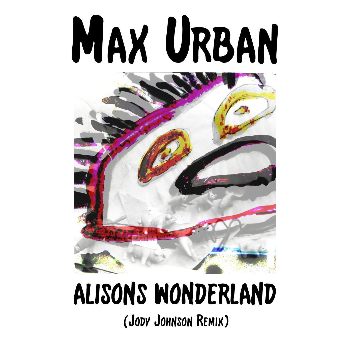 Alisons Wonderland (Jody Johnson Remix)