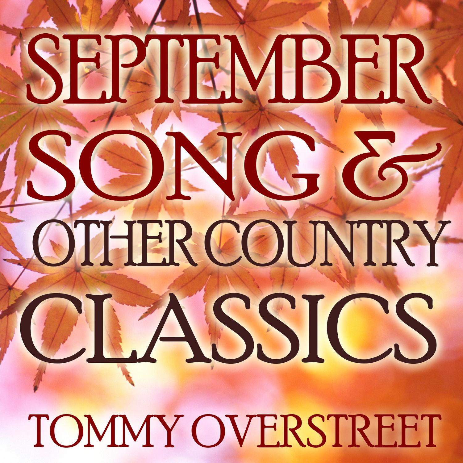 September Song & Country Classics