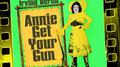 Annie Get Your Gun (Original Broadway Cast 1946)专辑