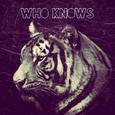 WHO KNOWS EP