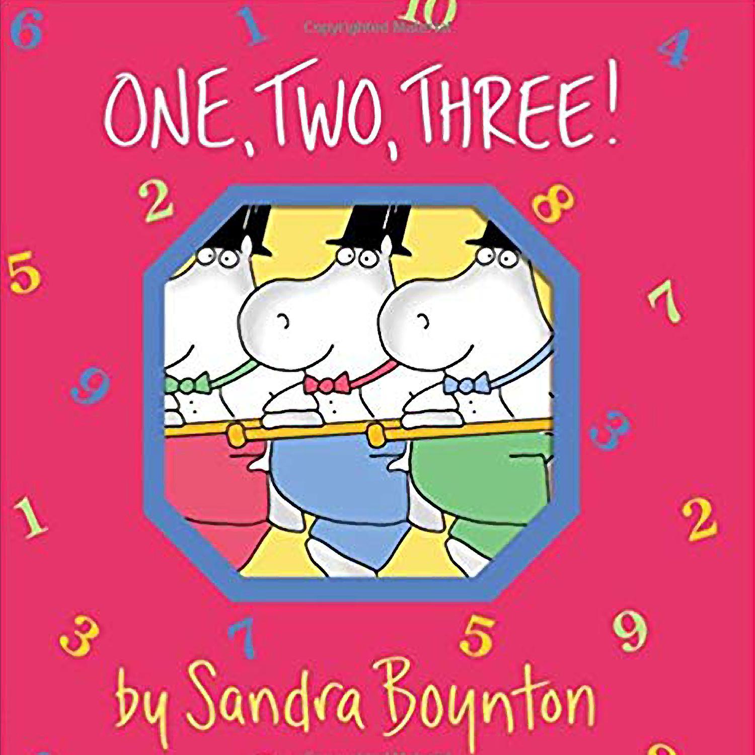 One, Two, Three!欢乐数数书（Sandra Boynton英文绘本）