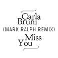 Miss You (Mark Ralph Remix)