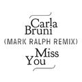 Miss You (Mark Ralph Remix)