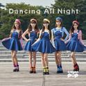 Dancing All Night专辑