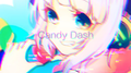 Candy Dash（Cyan Lpegd Remix)专辑