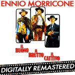 Il Buono, il Brutto, il Cattivo - Remastered Edition (Original Motion Picture Soundtrack)专辑