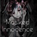 Masked Innocence专辑