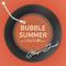 Bubble Summer专辑