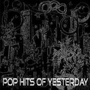 Pop Hits of Yesterday