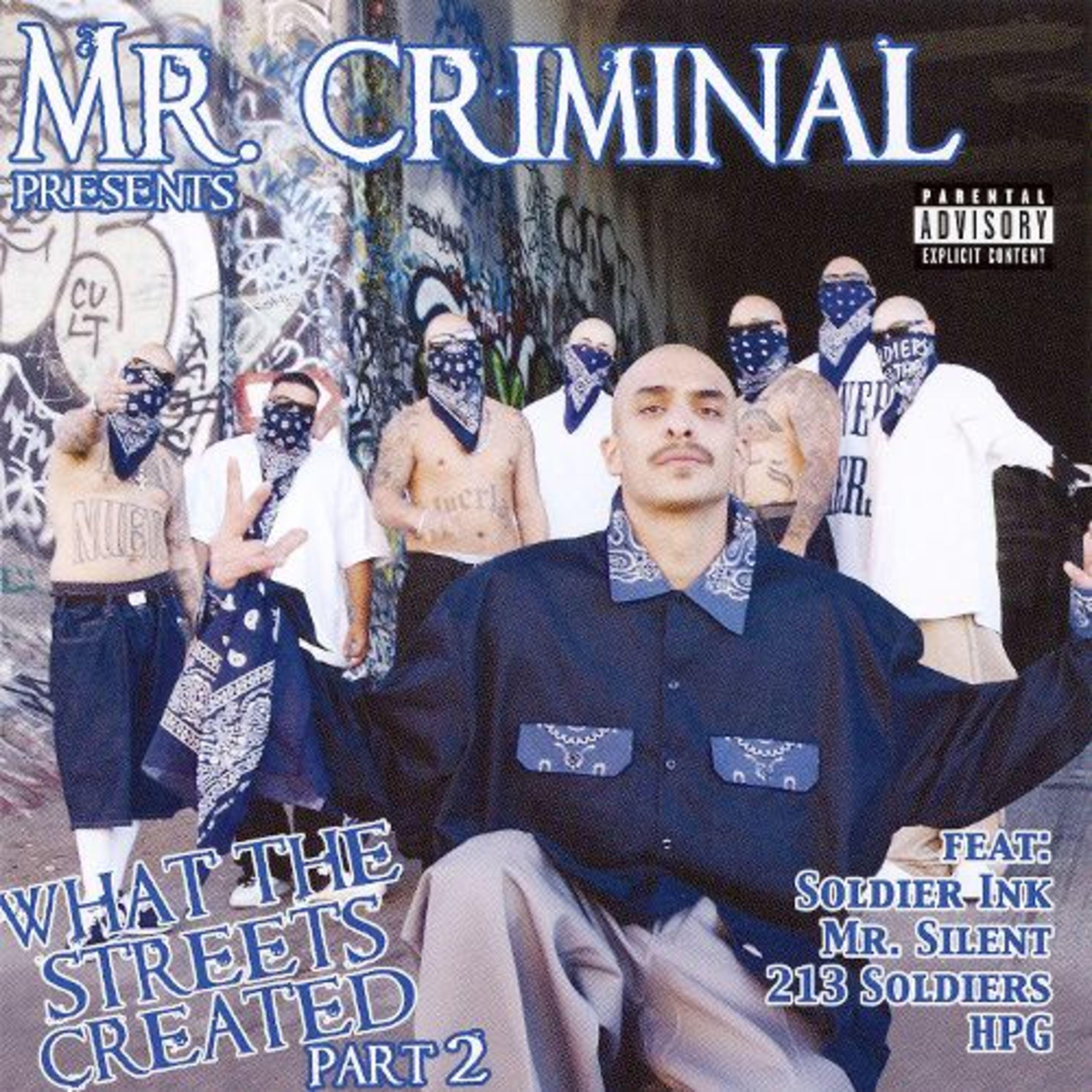 Mr.Criminal - Sound Of The Barrio