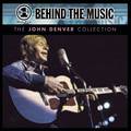 VH1 Music First: Behind The Music - The John Denver Collection