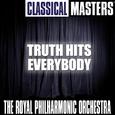 Classical Masters: Truth Hits Everybody