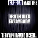 Classical Masters: Truth Hits Everybody