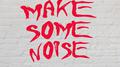 Make Some Noise专辑