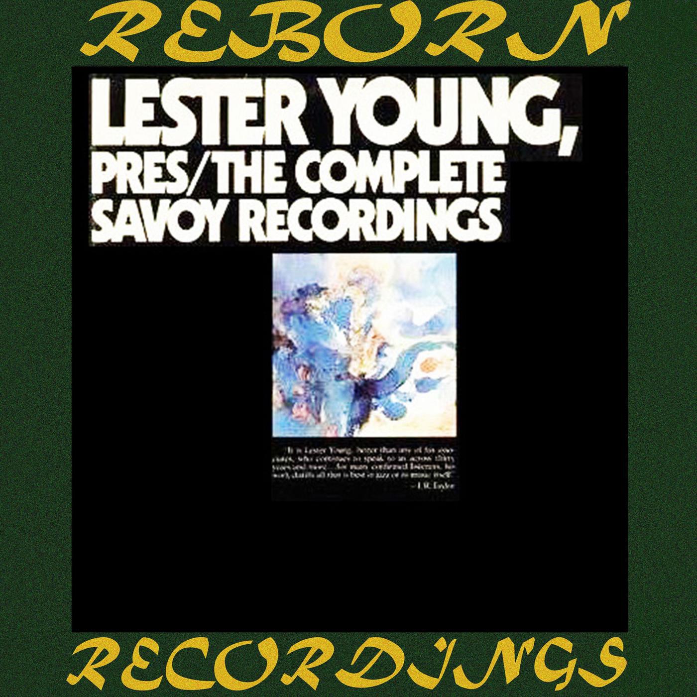 Pres, The Complete Savoy Recordings (HD Remastered)专辑