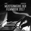 Ennio Morricone 2017 Meisterwerke der filmmusik专辑