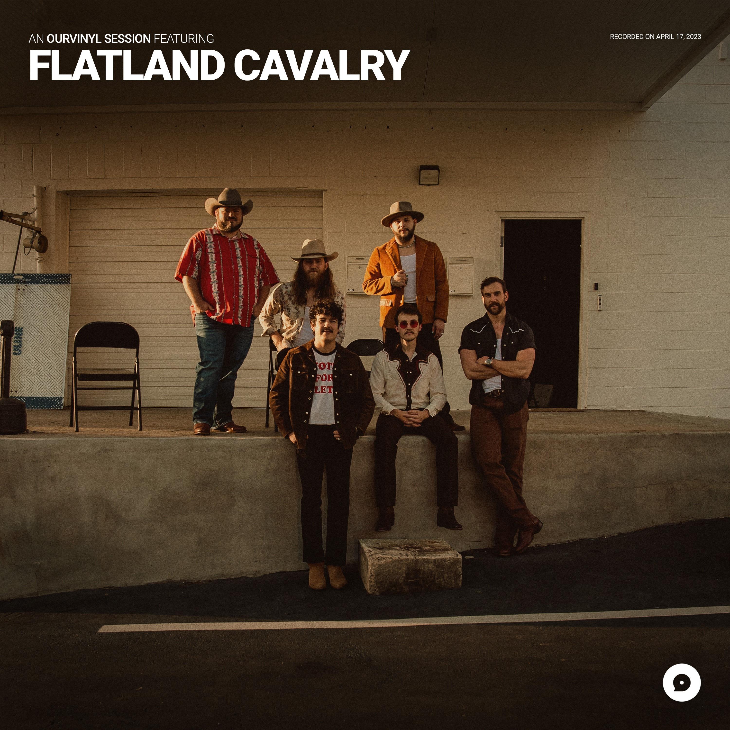 Flatland Cavalry - Don't Have to Do This Like That (OurVinyl Sessions)