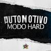 DJ Jéh Du 9 - Automotivo Modo Hard