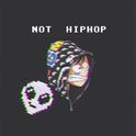 NOT HIPHOP专辑