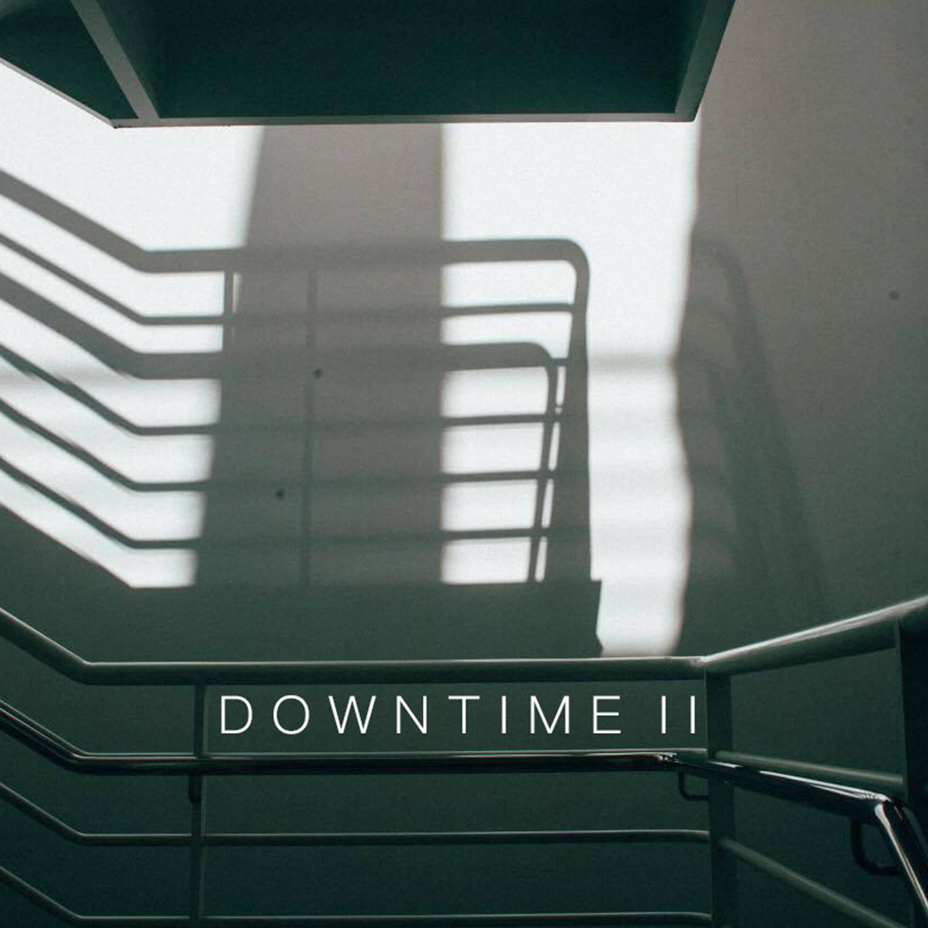 DOWNTIME EP II专辑