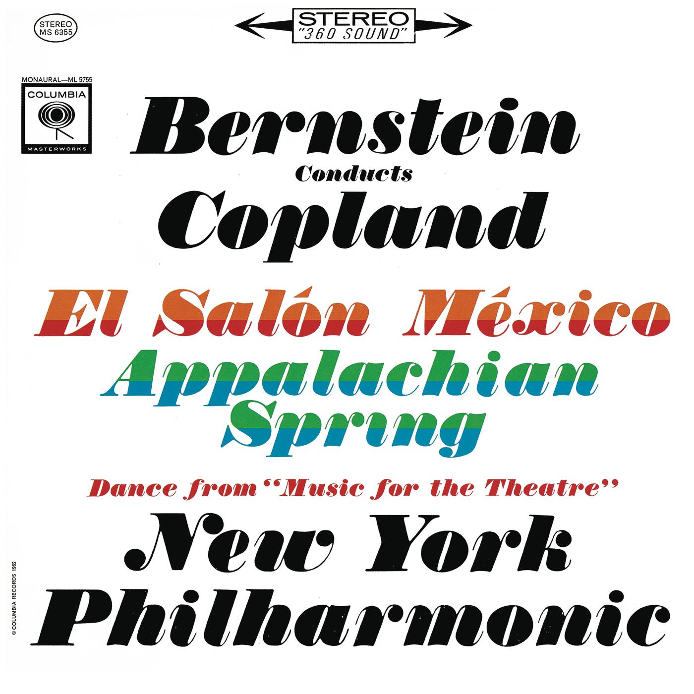 Copland: Appalachian Spring, El Salón México & Music for the Theatre (Remastered)