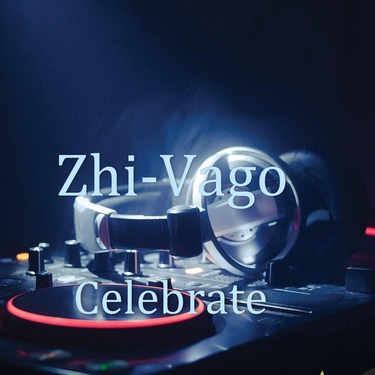 Celebrate necola remix. Zhi-Vago - celebrate the Love. Zhi Vago Music. Zhi Vago - celebrate 2002 (Club Mix).