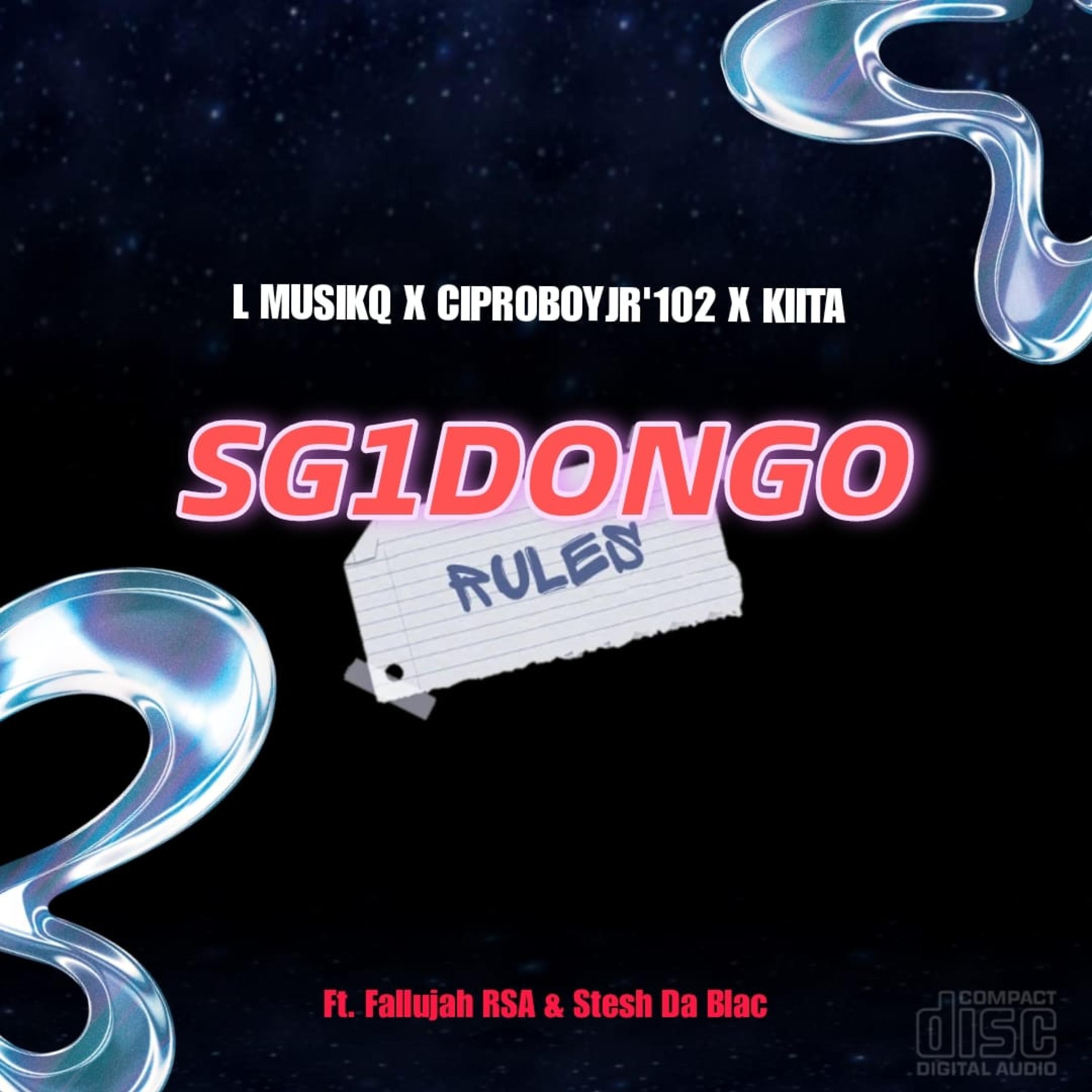 SGIDONGO RULES (feat. Fallujah RSA & Stesh Da Blac) (Vocal Version)