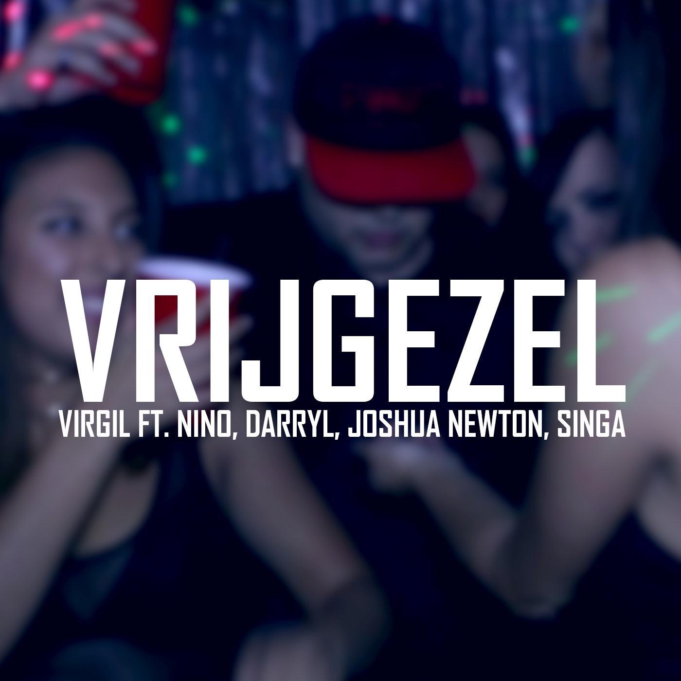 Vrijgezel (feat. Nino, Darryl, Joshua Newton & Singa)