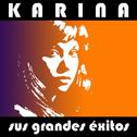Karina - Sus Grandes Éxitos专辑