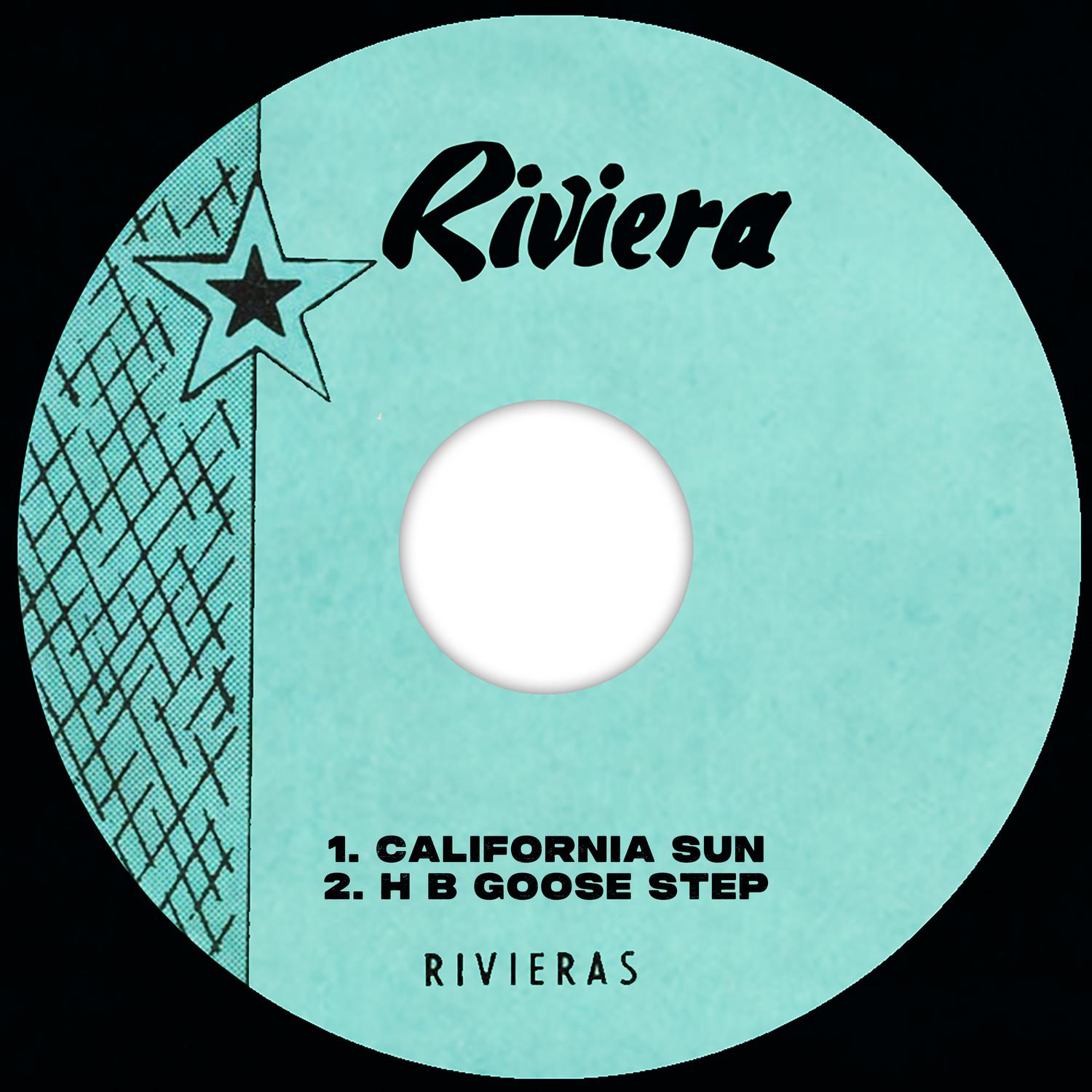 The Rivieras - H.B. Goose Step