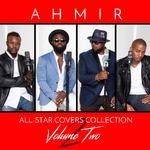 AHMIR - All-Star Covers Collection Vol. 2专辑