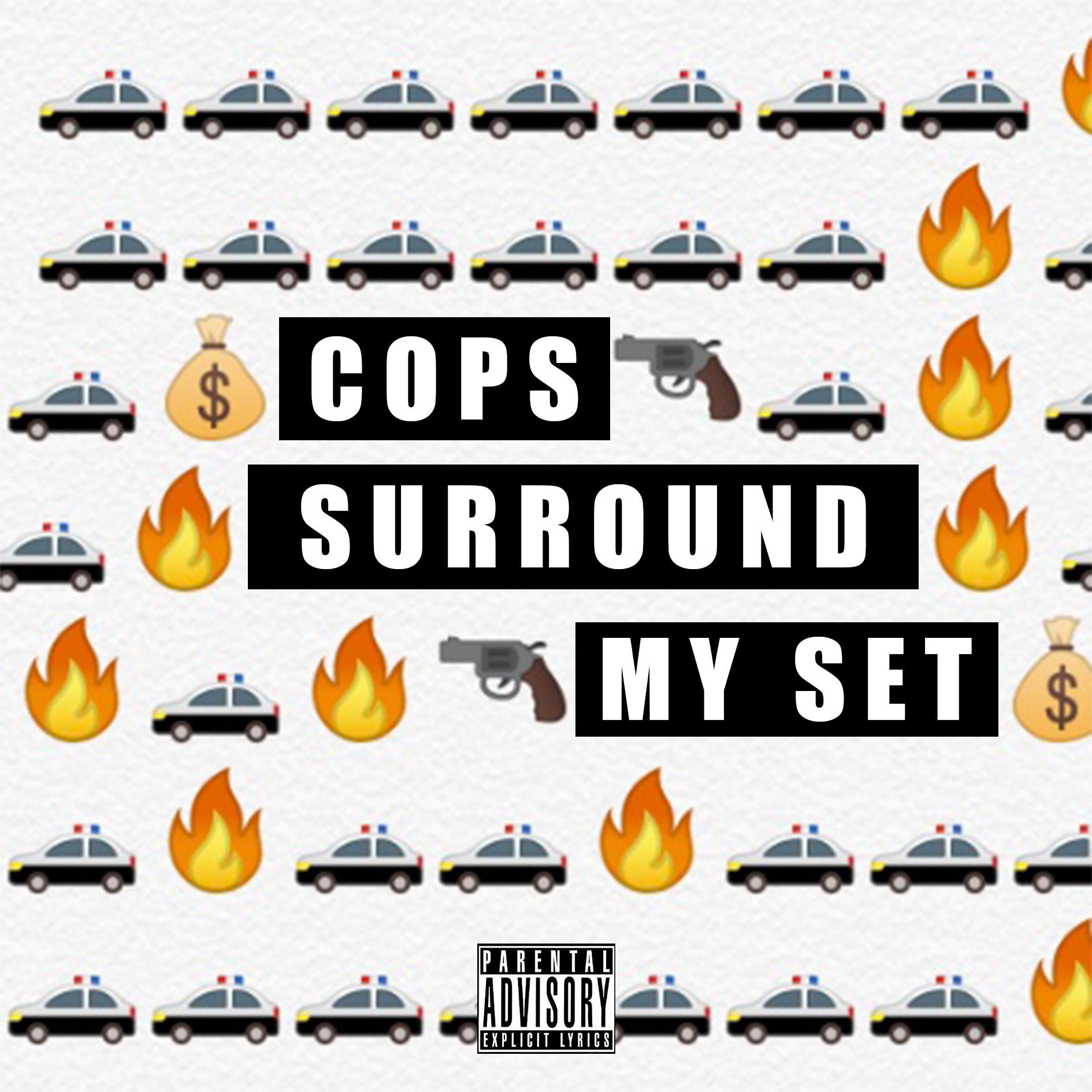 #COPSSURROUNDMYSET专辑