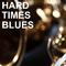 Hard Times Blues专辑