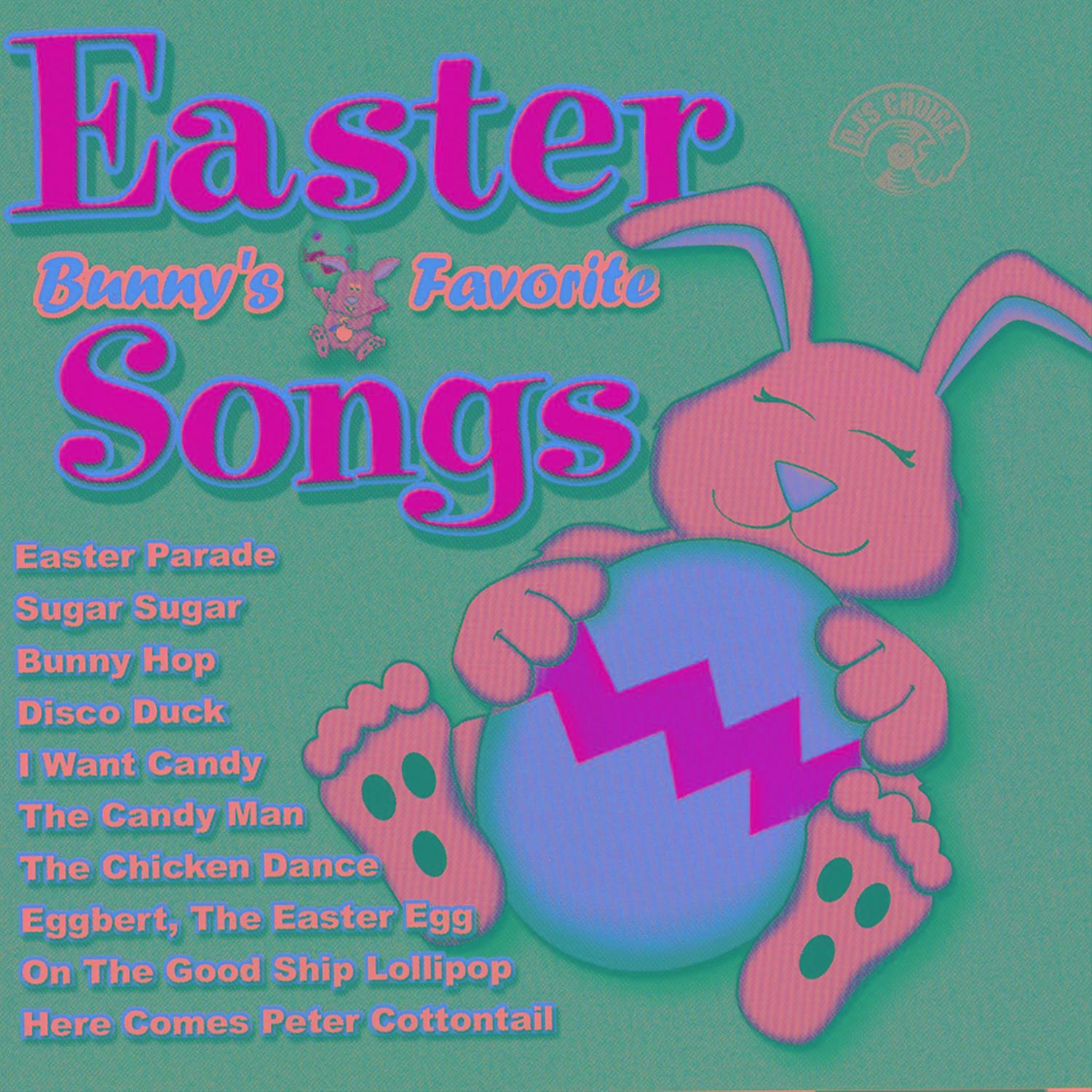 Easter Bunny's Favorite Songs
