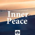 Inner Peace - Deep Relaxation Music for Serenity and  Peaceful Meditation