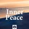 Inner Peace - Deep Relaxation Music for Serenity and  Peaceful Meditation专辑