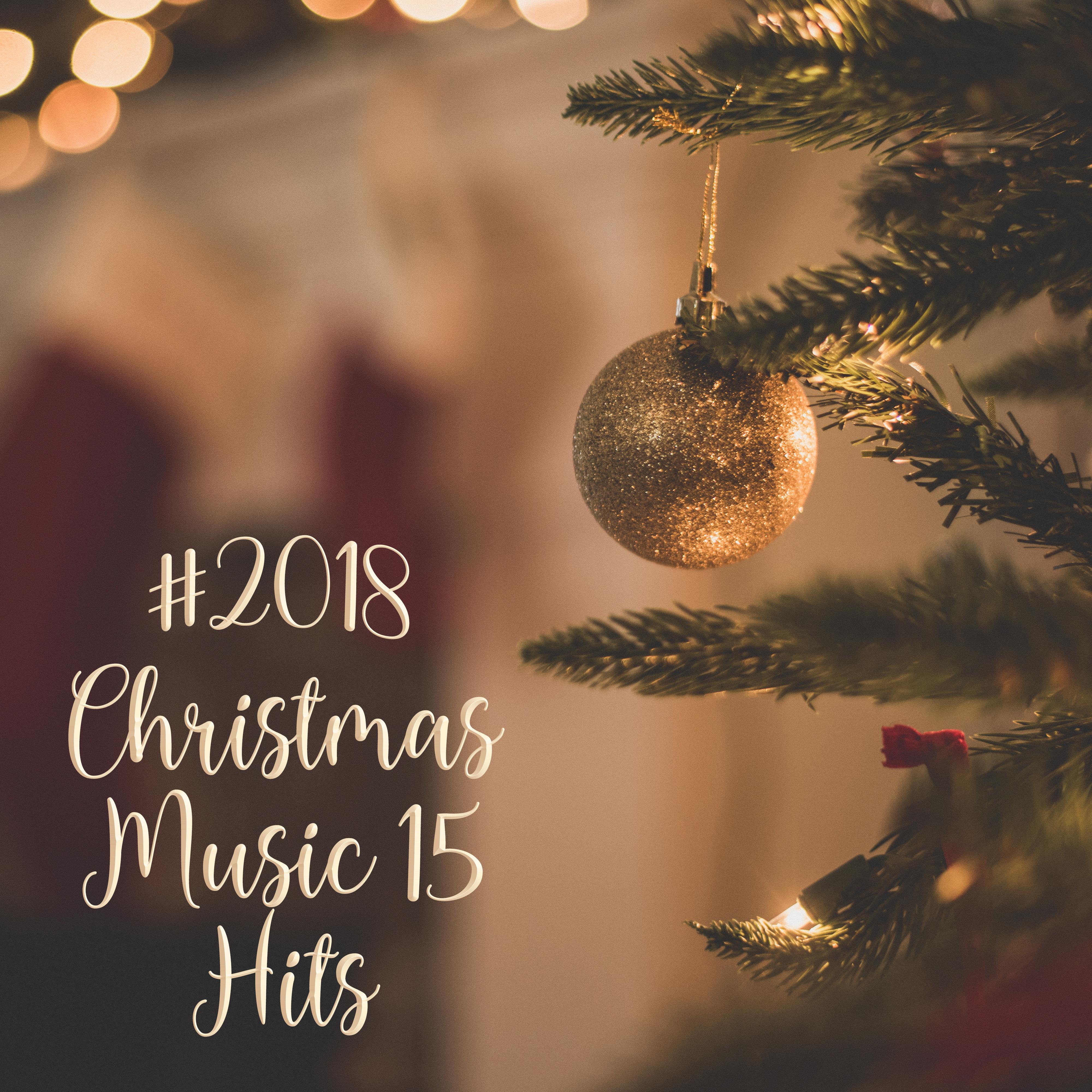#2018 Christmas Music 15 Hits专辑
