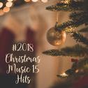 #2018 Christmas Music 15 Hits专辑